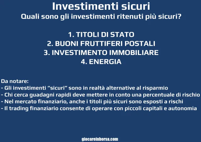 Quali sono gli investimenti più sicuri e le loro caratteristiche