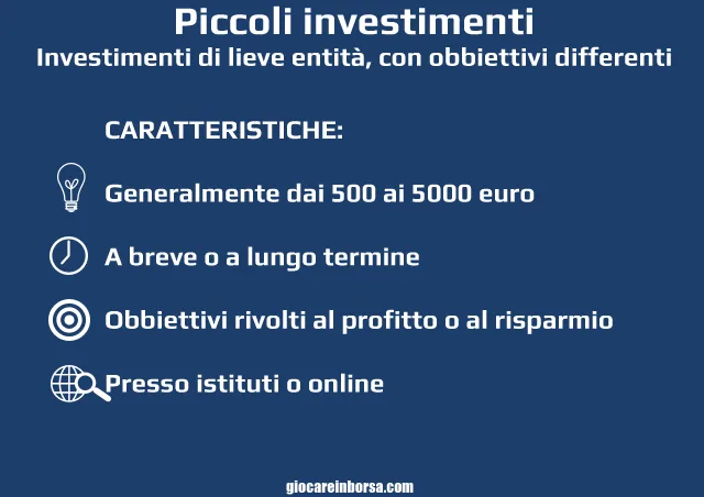 Cosa si intende per piccoli investimenti