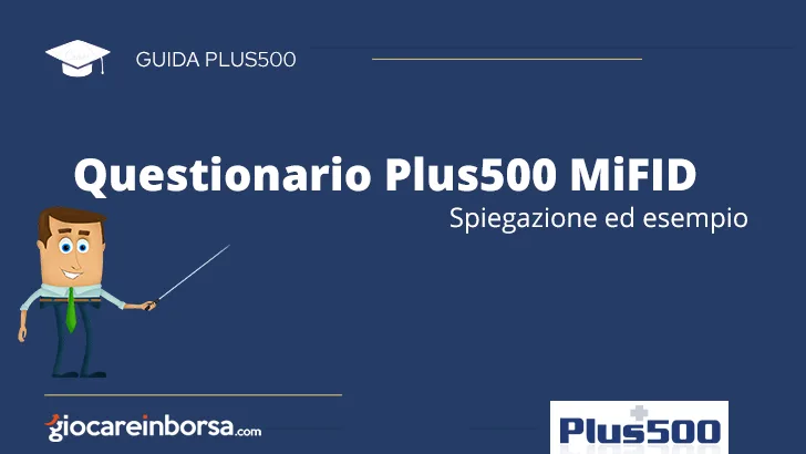 Questionario Plus500 MiFID esempio e spiegazione