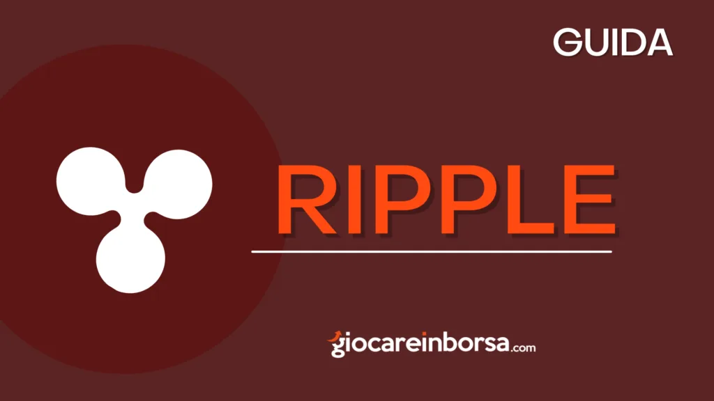 Come investire su Ripple e comprare XRP
