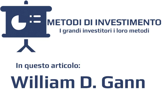 William D Gann, conosciuto per le sue linee, è stato un investitore e personaggio eclettico e curioso