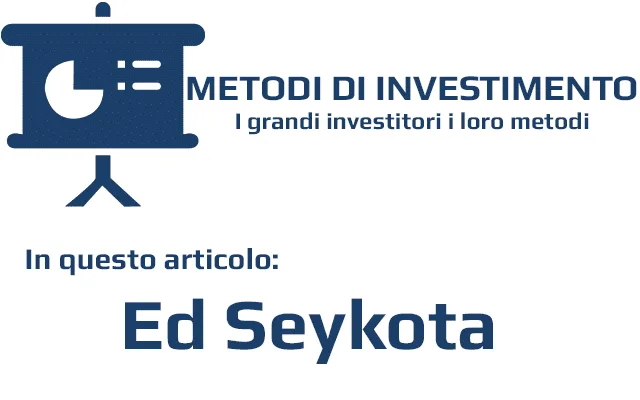 Ed Seykota è uno degli investitori più popolari della storia