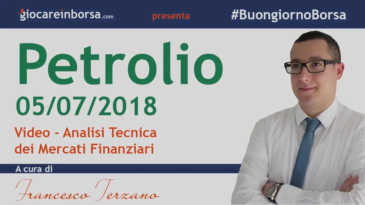 Trading su materie prime, il prezzo del petrolio va forte