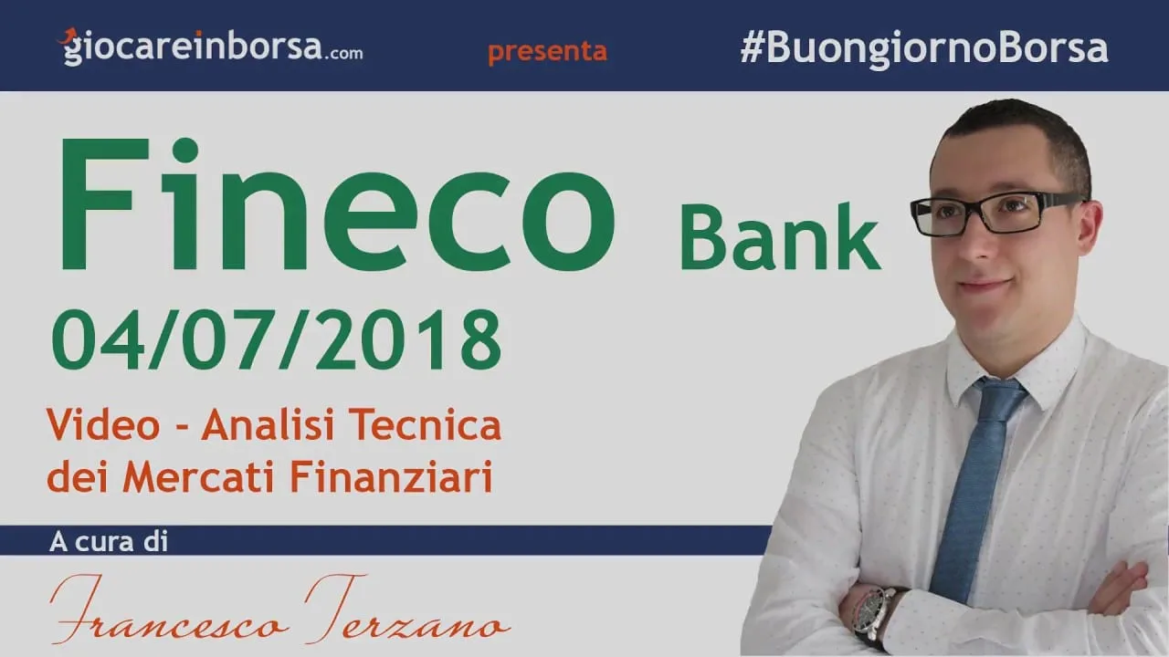 Azioni Fineco, aggiornamento e possibili movimenti futuri
