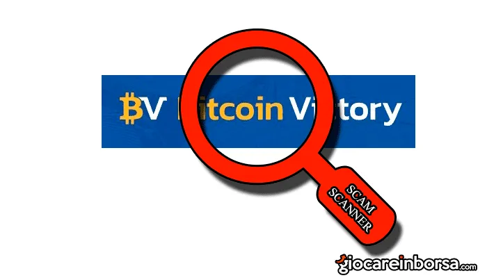 Bitcoin Victory è una truffa o un metodo per guadagnare vittoriosamente?