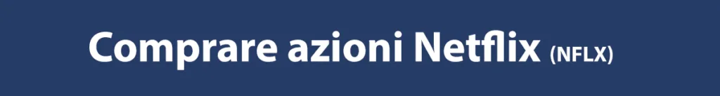 Come comprare azioni Netflix online