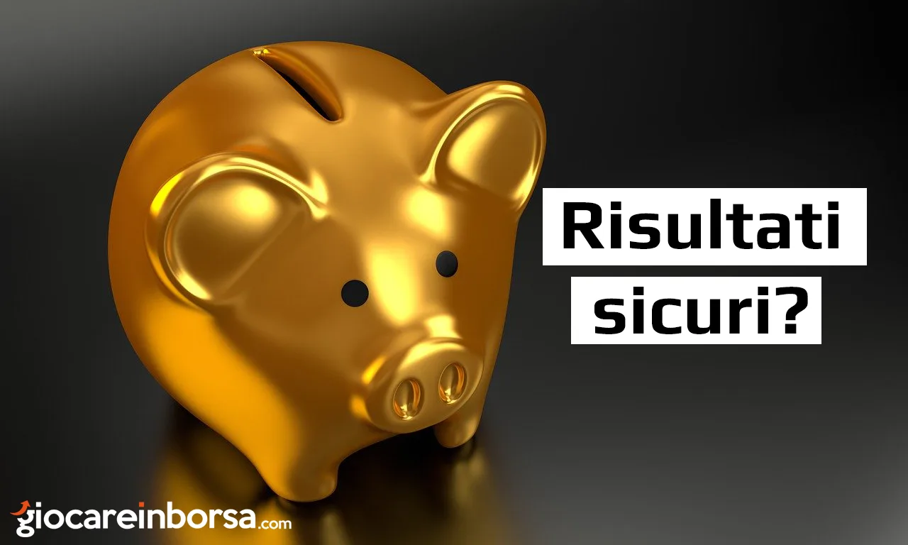 Scopriamo se sia possibile ottenere dei risultati sicuri nel trading