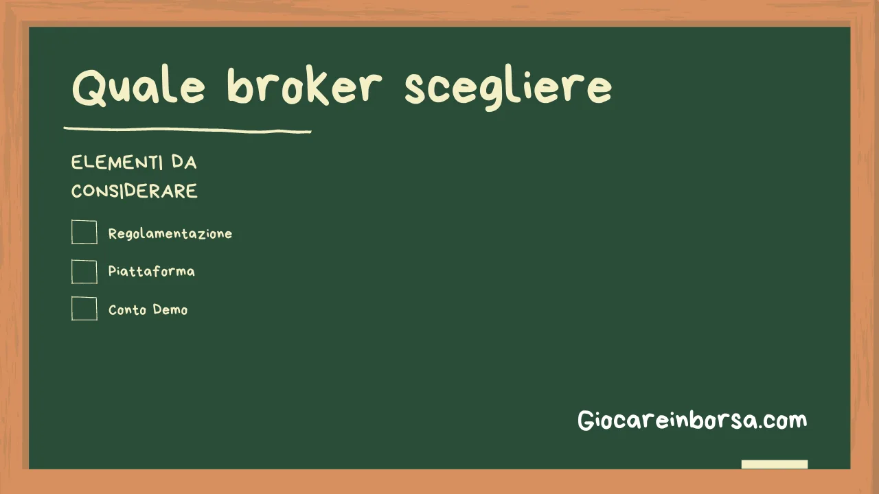 Quale broker scegliere se non si è mai fatto trading
