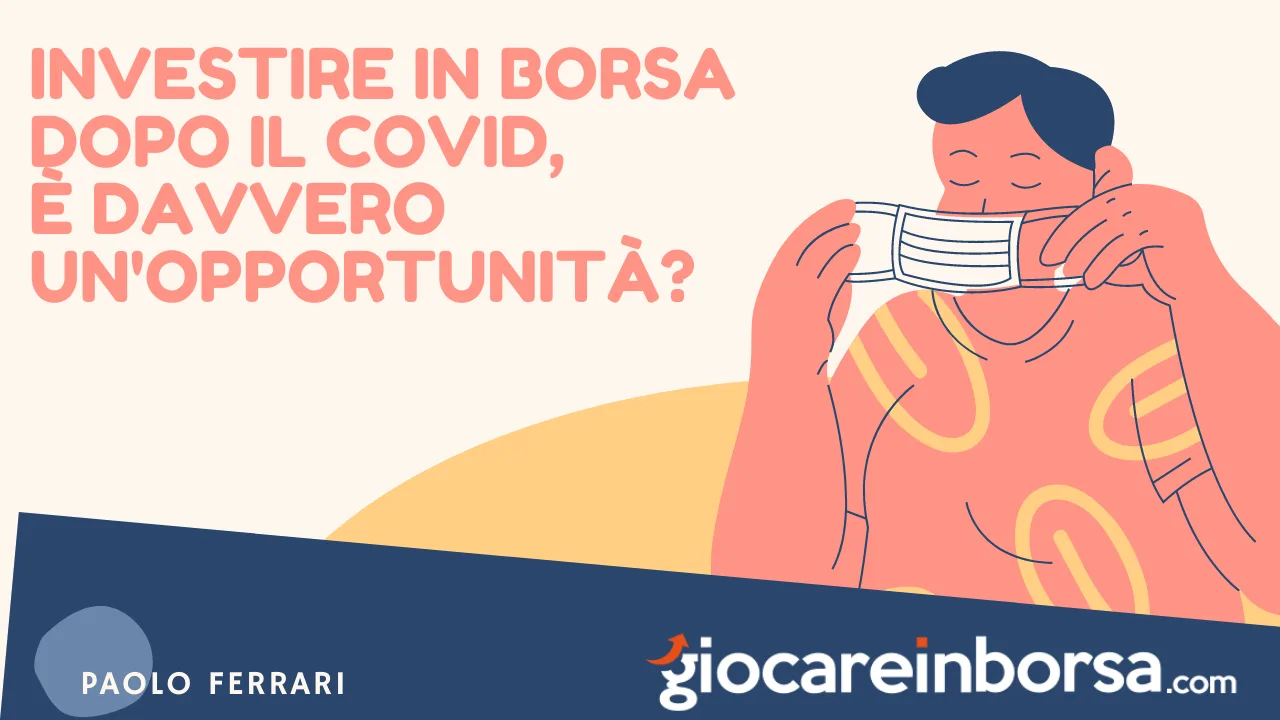 investire dopo il covid