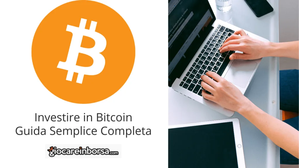 Investire in Bitcoin guida semplice
