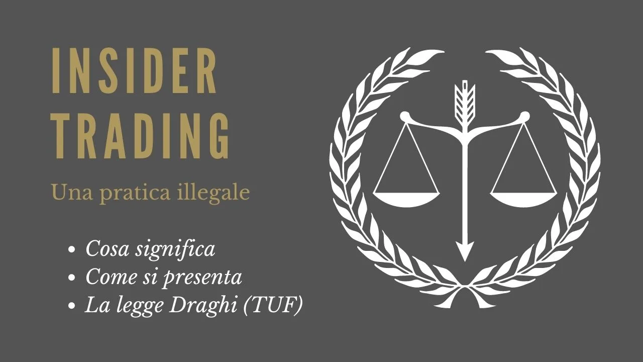 Insider Trading cosa significa legge Draghi