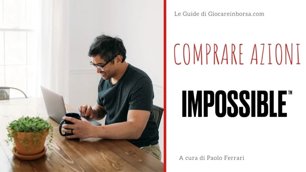 Guida all'acquisto delle azioni impossible food