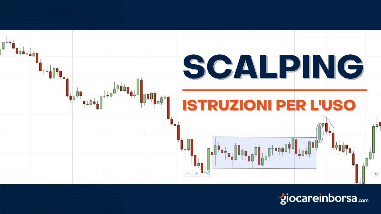 Strategia dello Scalping per il trading online