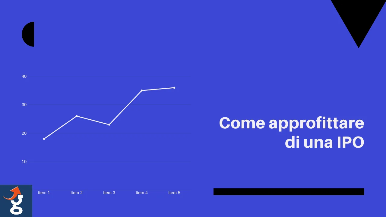 Come approfittare di una IPO