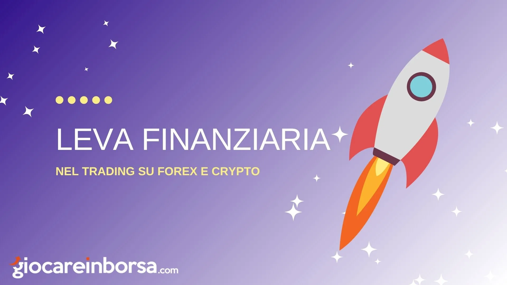 Immagine che raffigura una copertina per l'articolo dedicato alla leva finanziaria nel trading su valute e criptovalute.