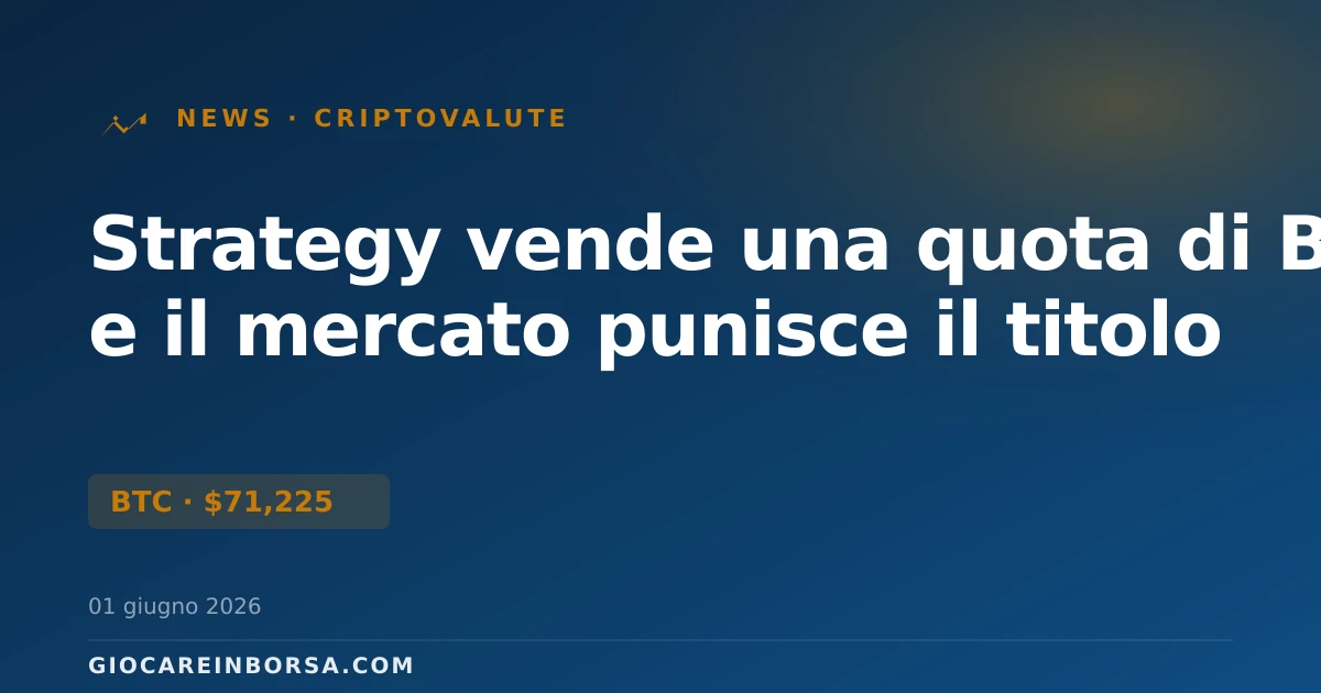 Strategy vende una quota di BTC e il mercato punisce il titolo